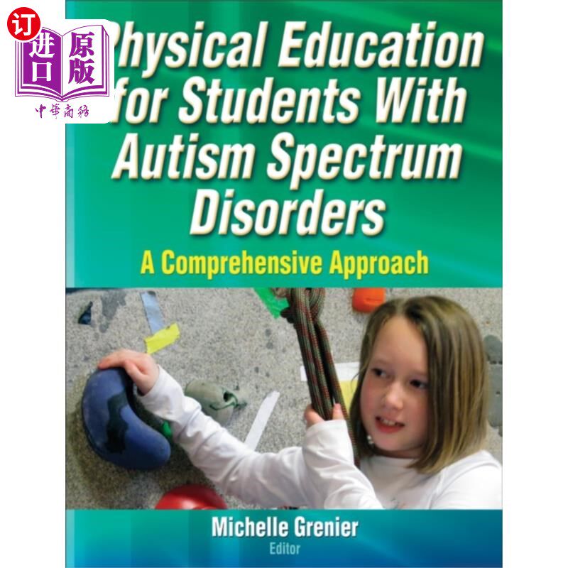 海外直订Physical Education for Students With Autism Spec... 自闭症谱系障碍学生的体育教育