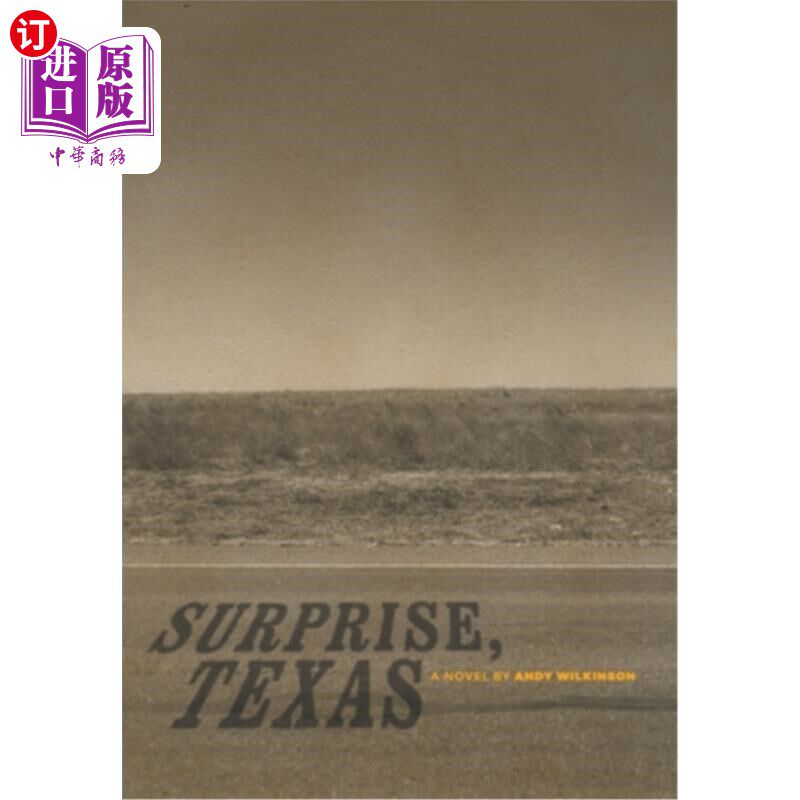 海外直订Surprise, Texas 惊讶的是,德州