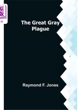 海外直订The Great Gray Plague 大灰色瘟疫