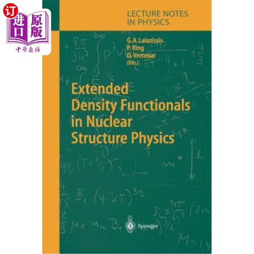 海外直订Extended Density Functionals in Nuclear Structure Physics 核结构物理中的扩展密度泛函