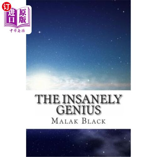 海外直订The Insanely Genius: A fictional autobiography written by one with Einstein's IQ 疯狂的天才:一本虚构的自传