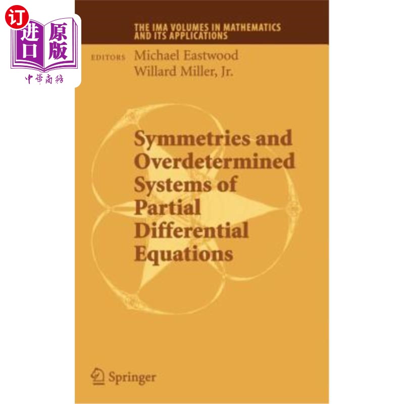 海外直订Symmetries and Overdetermined Systems of Partial Differential Equations 对称性与超定偏微分方程组