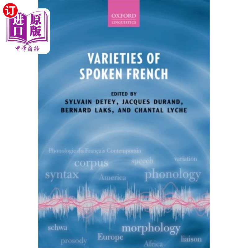 海外直订Varieties of Spoken French 法语口语的种类