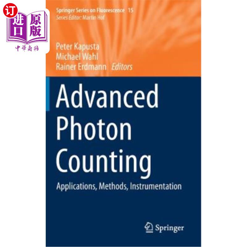 海外直订Advanced Photon Counting: Applications, Methods, Instrumentation
