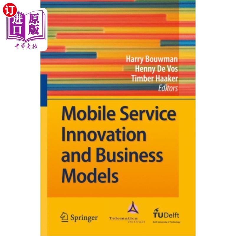 海外直订Mobile Service Innovation and Business Models 移动服务创新与商业模式