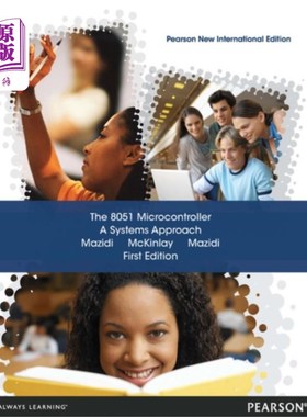 海外直订8051 Microcontroller, The: A Systems Approach 8051单片机，A系统方法