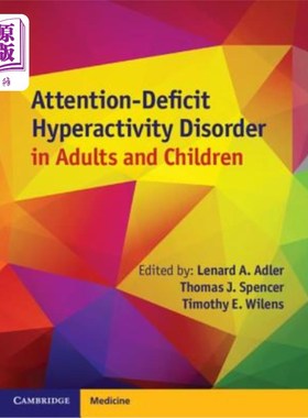 海外直订医药图书Attention-Deficit Hyperactivity Disorder in Adults and Children 成人和儿童的注意缺陷多动障碍
