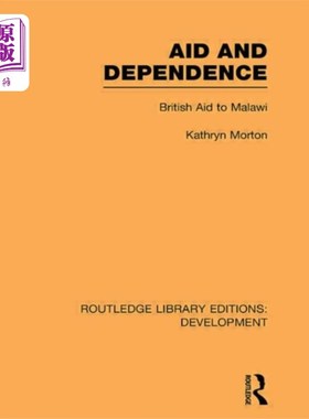 海外直订Aid and Dependence 援助与依赖