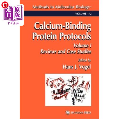 海外直订Calcium-Binding Protein Protocols: Volume 1: Reviews and Case Studies 钙结合蛋白方案：第1卷：综述和案例研究