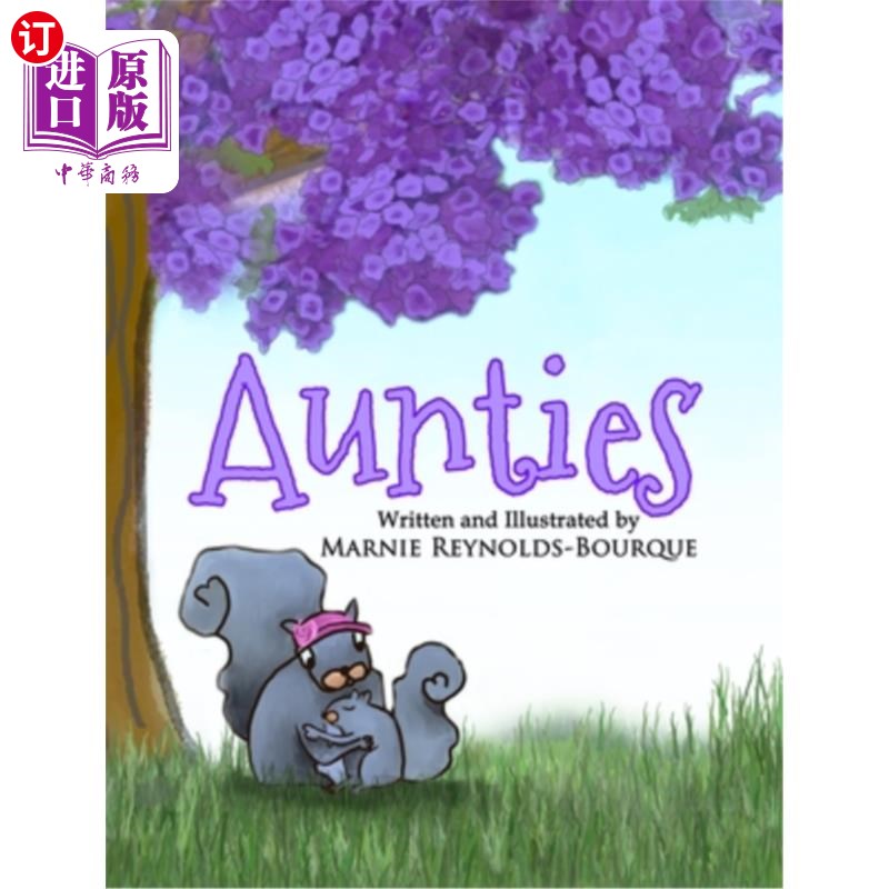 海外直订Aunties: What does it mean to be an auntie? Find out inside... 阿姨们:当阿姨意味着什么?看看里面……