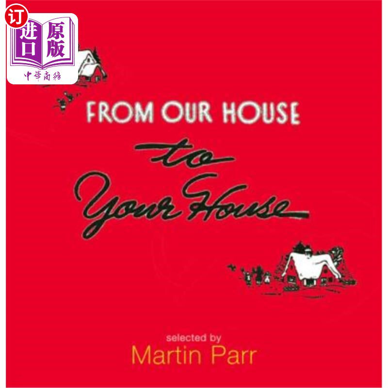 海外直订From Our House to Your House: Celebrating the American Christmas 从我们家到你家:庆祝美国圣诞节