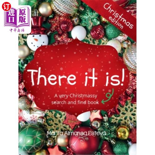 海外直订There it is! Christmas edition: A very Christmassy search and find book 它在那儿！圣诞版：一个非常圣诞搜索