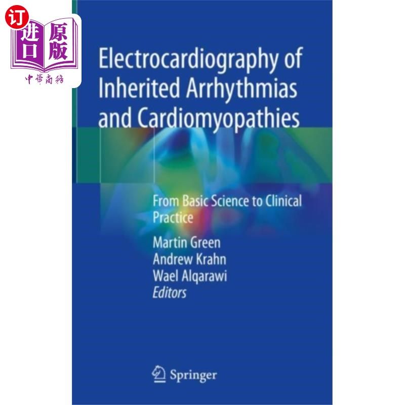 海外直订医药图书Electrocardiography of Inherited Arrhythmias and... 遗传性心律失常和心肌病的心电图