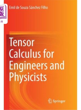 海外直订Tensor Calculus for Engineers and Physicists 工程师和物理学家的张量微积分