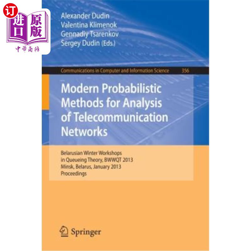 海外直订Modern Probabilistic Methods for Analysis of Telecommunication Networks: Belarus 电信分析的现代概率方法