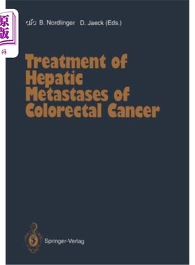 海外直订医药图书Treatment of Hepatic Metastases of Colorectal Cancer 大肠癌肝转移的治疗