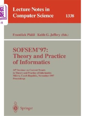 海外直订Sofsem '97: Theory and Practice of Informatics: 24th Seminar on Current Trends i Sofsem'97：