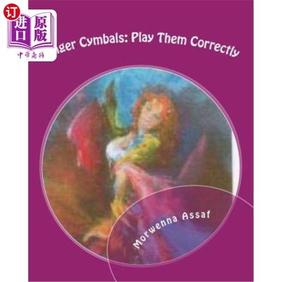 海外直订Finger Cymbals: Play Them Correctly 手指钹：正确弹奏
