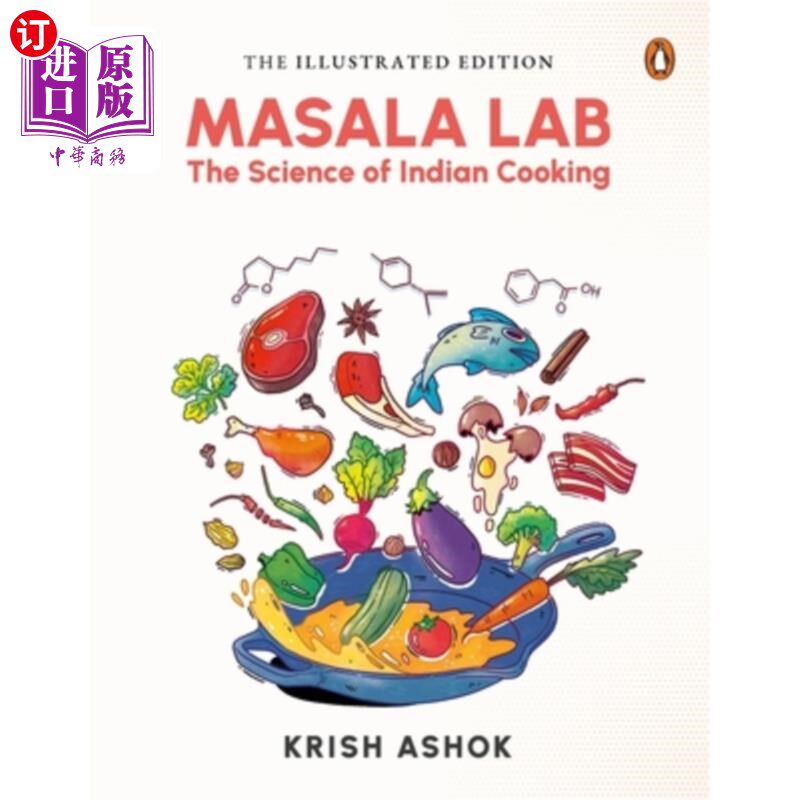 海外直订The Illustrated Masala Lab: The Science of Indian Cooking 画报Masala实验室：印度烹饪的科学
