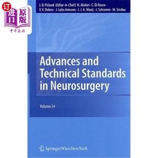Standards 神经外科 and 进展和技术标准：第34卷 Technical Volume 海外直订医药图书Advances Neurosurgery