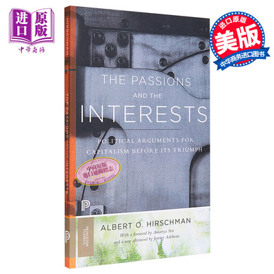 预售 欲望与利益 阿尔伯特赫希曼 普林斯顿文学经典 英文原版 The Passions and the Interests Albert Hirschman【中商原版】