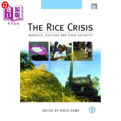 海外直订The Rice Crisis: Markets, Policies and Food Security 《大米危机:市场、政策和粮食安全