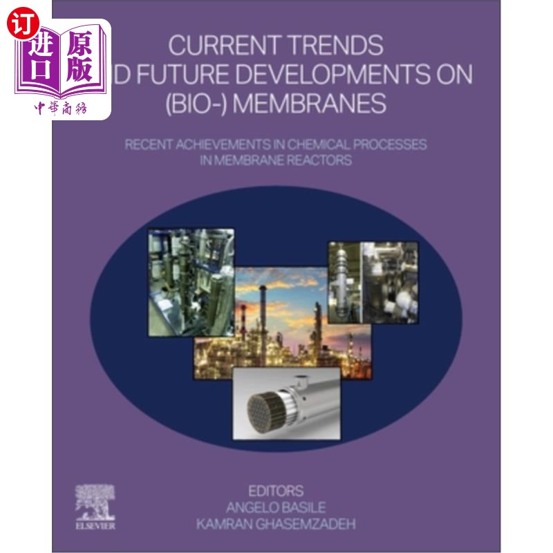 海外直订Current Trends and Future Developments on (Bio)-Membranes: Recent Achievements i 生物膜的发展趋势和未来发展
