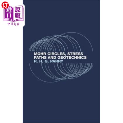 海外直订Mohr Circles, Stress Paths and Geotechnics 莫尔圆，应力路径和土工
