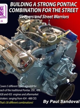 海外直订Building a Strong Pontiac Combination for the Street: Sleepers and Street Warrio 为街头打造强大的庞蒂亚克组