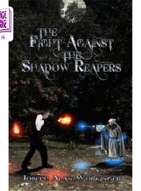 海外直订The Fight Against the Shadow Reapers 与暗影收割者的战斗