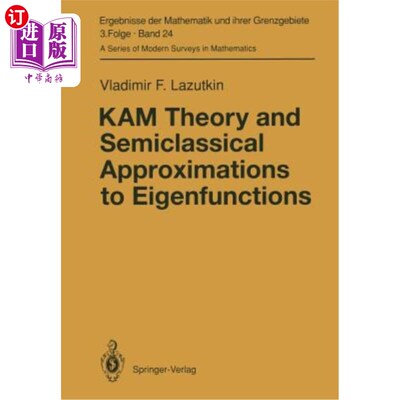 海外直订Kam Theory and Semiclassical Approximations to Eigenfunctions Kam理论和特征函数的半经典近似