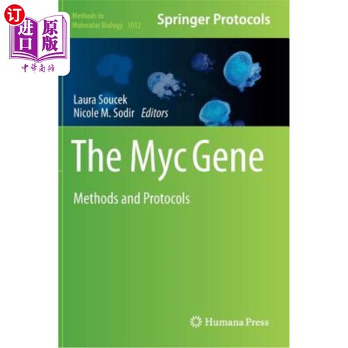 海外直订The Myc Gene: Methods and Protocols Myc基因:方法和方案