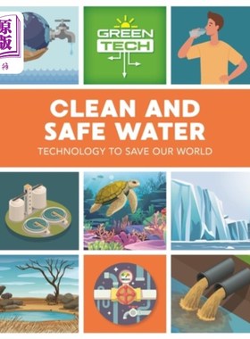 海外直订Green Tech: Clean and Safe Water 绿色科技:清洁和安全的水