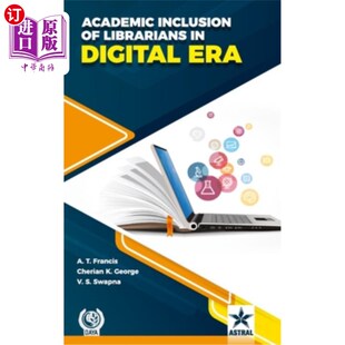 Librarians Digital 海外直订Academic 数字时代图书馆员 Era 学术包容 Inclusion