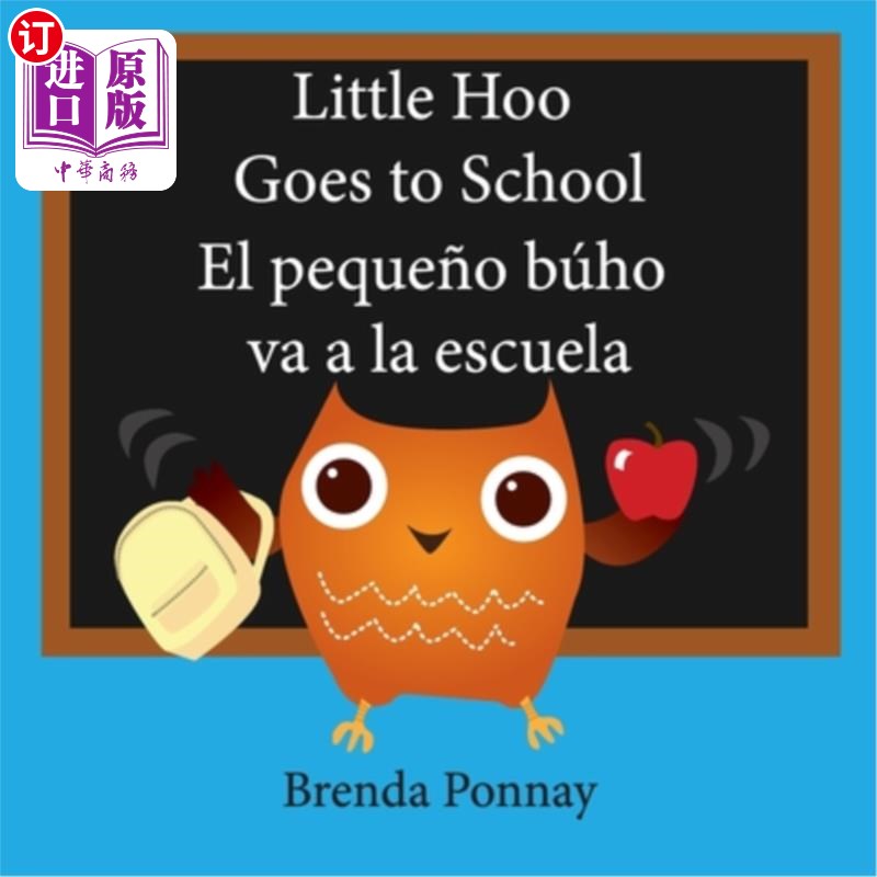 海外直订Little Hoo goes to school / El peque?o búho va a la escuela 小胡去上学/小胡?猫头鹰去上学