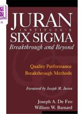 海外直订Juran Institute's Six SIGMA Breakthrough and Beyond: Quality Performance Breakth 朱兰研究所的六西格玛突破与