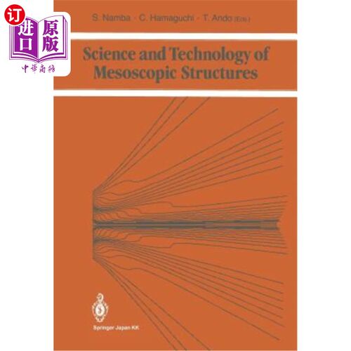 海外直订Science and Technology of Mesoscopic Structures 介观结构科学与技术“，