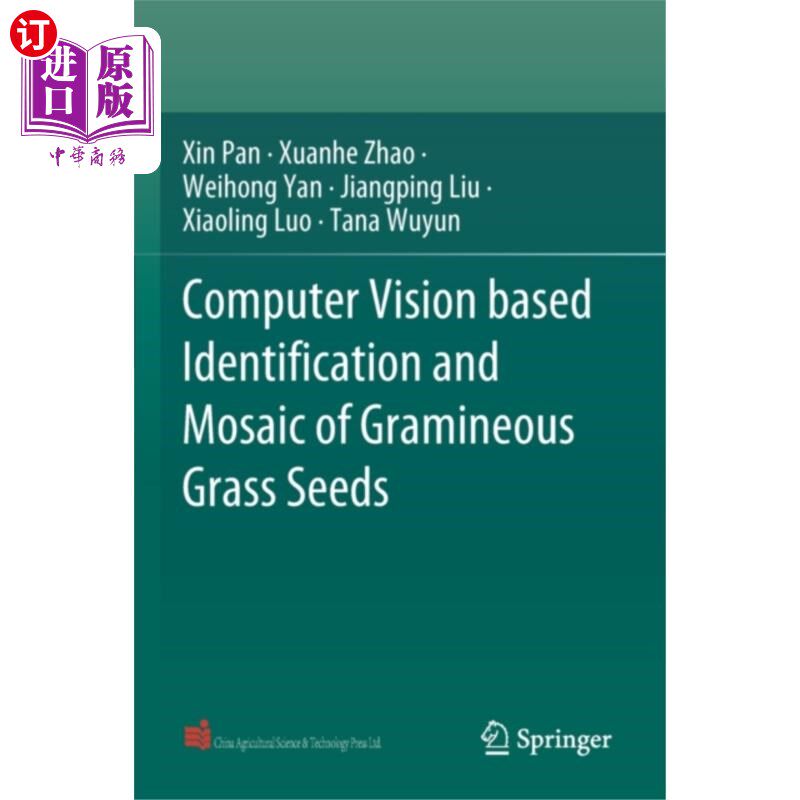 海外直订Computer Vision based Identification and Mosaic ... 基于计算机视觉的禾本科种子识别与拼接