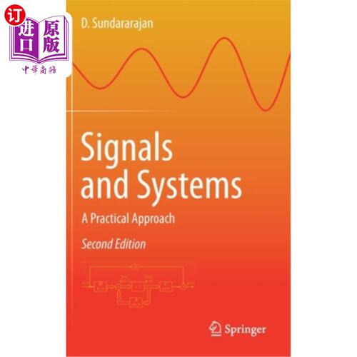 海外直订Signals and Systems: A Practical Approach 信号与系统:一种实用的方法