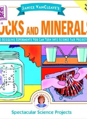 海外直订Janice Vancleave's Rocks and Minerals: Mind-Boggling Experiments You Can Turn In 珍妮丝·凡克里夫的岩石和矿
