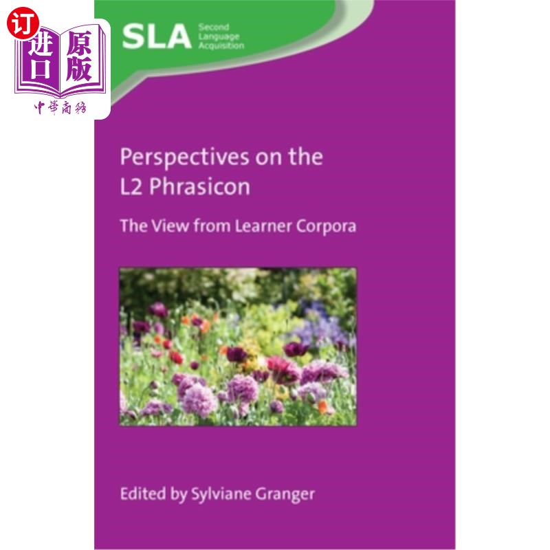 海外直订Perspectives on the L2 Phrasicon: The View from Learner Corpora 从学习者语料库看二语短语