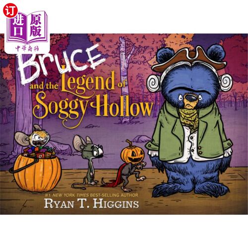 海外直订Bruce and the Legend of Soggy Hollow 布鲁斯和湿谷传说