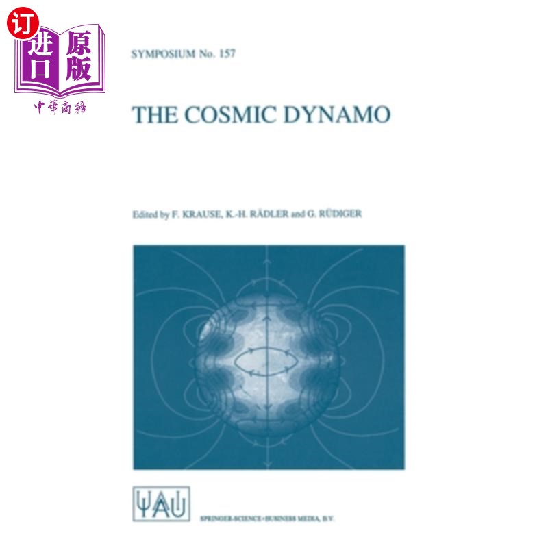 海外直订The Cosmic Dynamo 宇宙发电机