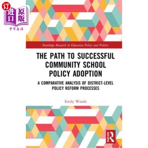 海外直订Path to Successful Community School Policy Adopt... 成功采用社区学校政策之路