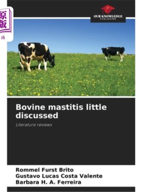 海外直订医药图书Bovine mastitis little discussed 牛乳腺炎很少讨论