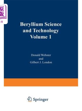 海外直订Beryllium Science and Technology: Volume 1 铍科学技术：第1卷