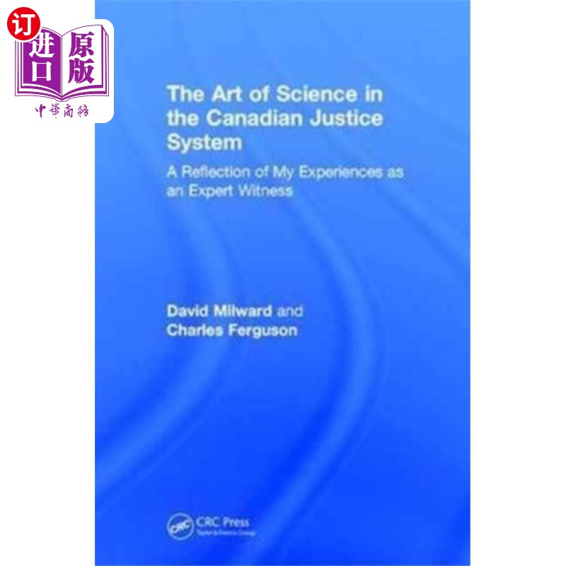 海外直订Art of Science in the Canadian Justice System 加拿大司法系统中的科学艺术