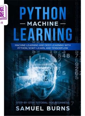 海外直订Python Machine Learning: Machine Learning and Deep Learning with Python, Scikit- python机器学习