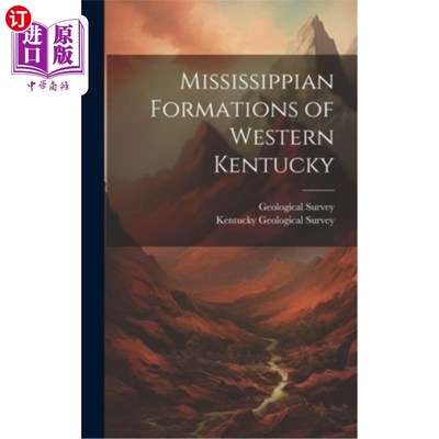 海外直订Mississippian Formations of Western Kentucky 西肯塔基州的密西西比地层