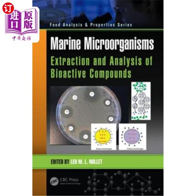 海外直订Marine Microorganisms: Extraction and Analysis of Bioactive Compounds 海洋微生物:生物活性化合物的提取与分析